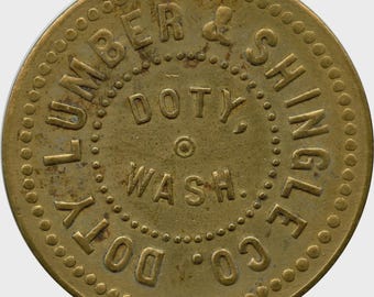 Doty, Washington WA Doty Lumber & Shingle Co. Good For 50 Cents Trade Token