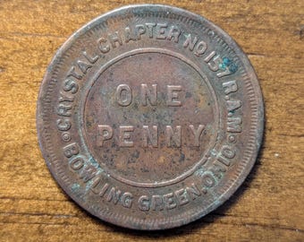 Bowling Green, Ohio OH Crystal Chapter No. 157 One Penny Coin Masonic Keystone Token
