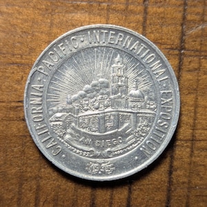 1935 San Diego, California Pacific International Exposition 23mm CA Token