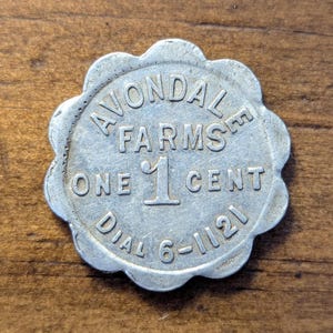 Knoxville, Tennessee TN Avondale Farms Creamery Dairy Milk Scalloped Good For 1 Cent Coin Trade Token
