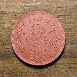 Pomona, California CA Basement Billiard Parlor Red Fiber WWII Era Good For 5 Cents Trade Token