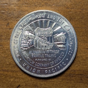 1939 Union Pacific Railroad UPRR Overland Route Alcoa Golden Gate International Exposition San Francisco, California Aluminum Token