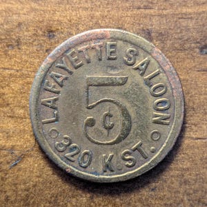 Early 1900&#39;s Sacramento, California CA Lafayette Saloon 320 K St. Good For 5 Cents Coin Trade Token