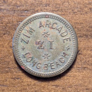 Long Beach, California CA Zim Penny Arcade Good For 1 Cent Trade Token