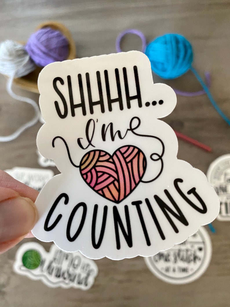 Crochet Stickers,Crochet Sticker Pack,Artsy Arthurs,Hooked on Crochet Stickers,Yarn Stickers,laptop sticker,phone sticker,hydro flask Shhh I’m counting