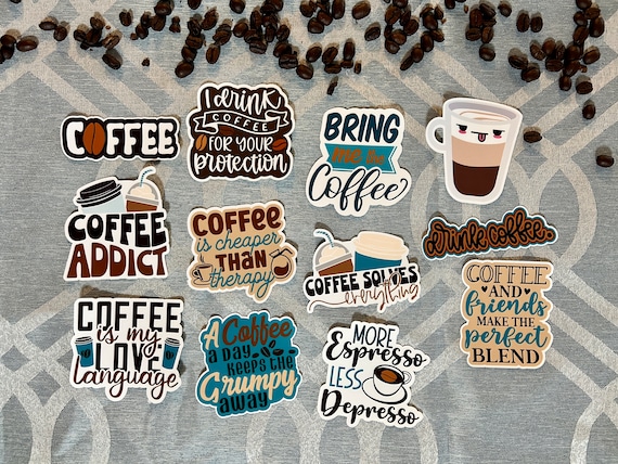 Coffee Sticker,Drink Coffee Sticker Pack, Coffee Decal Pack, Artsy Arthurs,scrapbook sticker, laptop stickers, phone stickers,water bottle