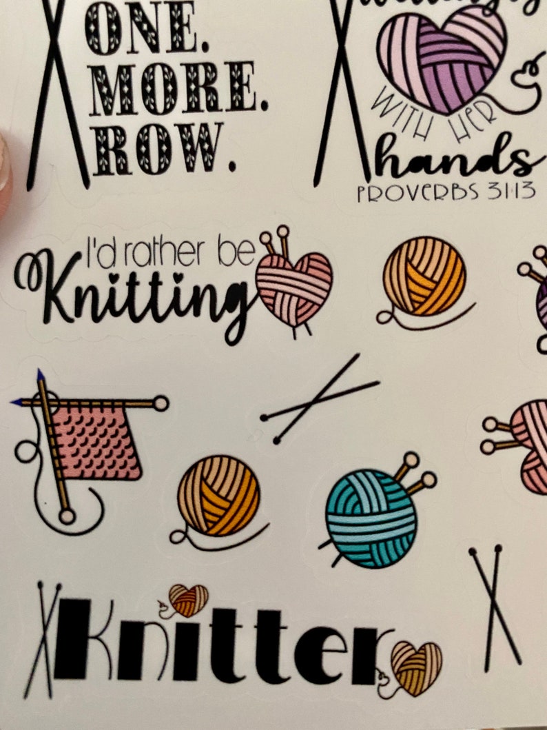 May include: A set of colorful knitting themed stickers with sayings like "One More Row" and "I'd rather be knitting".