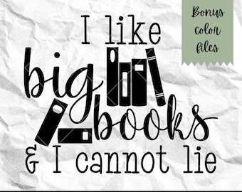 Archivo SVG de corte "Me gustan los libros grandes": Diseño divertido de Booktok (descarga digital)