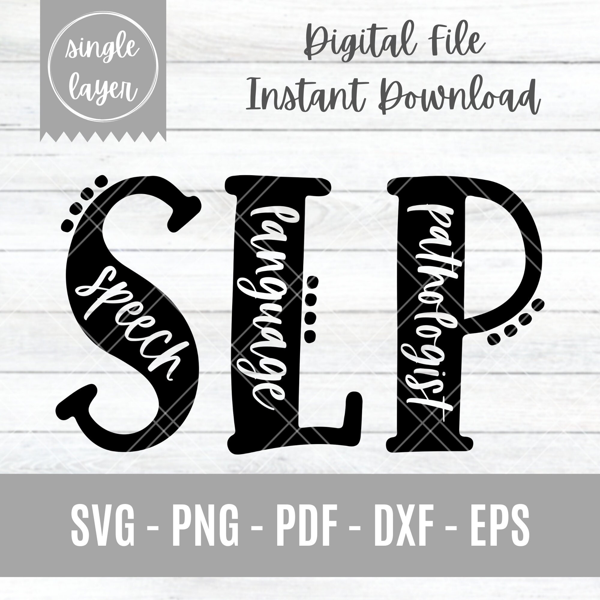 SLP Digital Cut File | SVG | Speech Therapist | Speech Language Pathologist | Rehab | Therapist Design | Cricut | Cute Letters