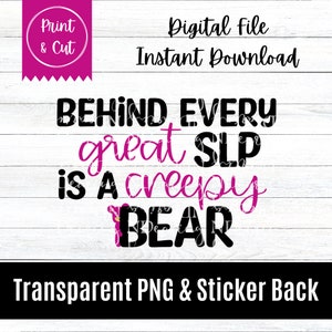 PLS Sr. Oso Terapia del Habla Impresión Digital Archivo de Corte / PNG / SLP Terapeuta Patólogo Profesor Peds Estudiante de Posgrado / Pegatina Camisa Cricut