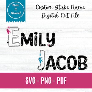 Nome Gtube personalizzato SVG File di taglio digitale / Tubo di gastronomia personalizzato / Terapia di alimentazione con pulsanti Preemie Tubie NICU / Stampa a sublimazione Cricut