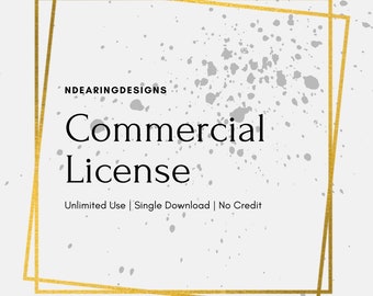 Commercial License for Digital File Designs | Unlimited Use | Any Single Download From Shop | No Credit