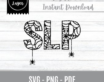 Spiderweb SLP Letters Halloween Digital SVG Cut File | Speech Language Pathologist Therapist Teacher | Scary Spider Costume | Cricut DIY