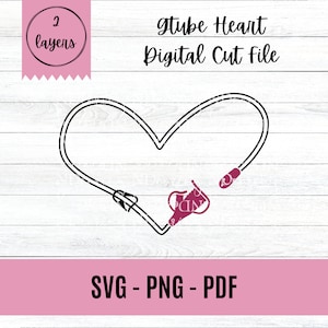 Gtube Heart SVG File di taglio digitale Cricut Design Gastronomia Tubo Pulsante Alimentazione Terapia Preemie Tubie Baby