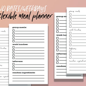May include: A printable meal planner with a checklist for group meals, work lunches, leftovers, and random ingredients. The planner is designed to be flexible and does not include dates or weekdays.