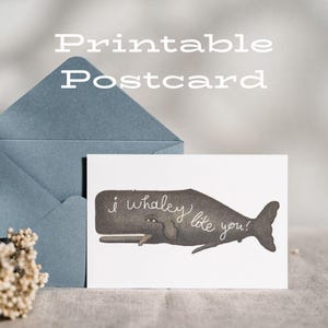 Cartão de Dia dos Namorados para Imprimir | "I Whaley Like/Love You" | Animal Pun Impressão de Arte para Baixar
