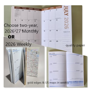 May include: A two-year monthly or 2026 weekly planner with gold edges, US maps, and quality paper. The planner includes a calendar for July 2026 and the text "Choose two-year, 2026-27 Monthly OR 2026 Weekly."
