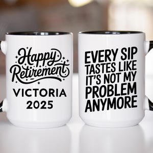 Personalized Retirement Coffee Mug Happy Retirement Cup Custom Retirement Gift Co Worker Officially Retired Cup For Her Personalized Mug