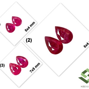 May include: Three sets of ruby gemstones in pear shapes, labeled with numbers 1, 2, and 3. Each set includes two gemstones. The sets are labeled with their size in millimeters: 5x4 mm, 6x4 mm, and 7x5 mm.