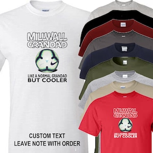 Millwall T Shirt Novelty Football Grandad Design