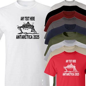 Antarctica T Shirt cruise holiday personalise with and text and year