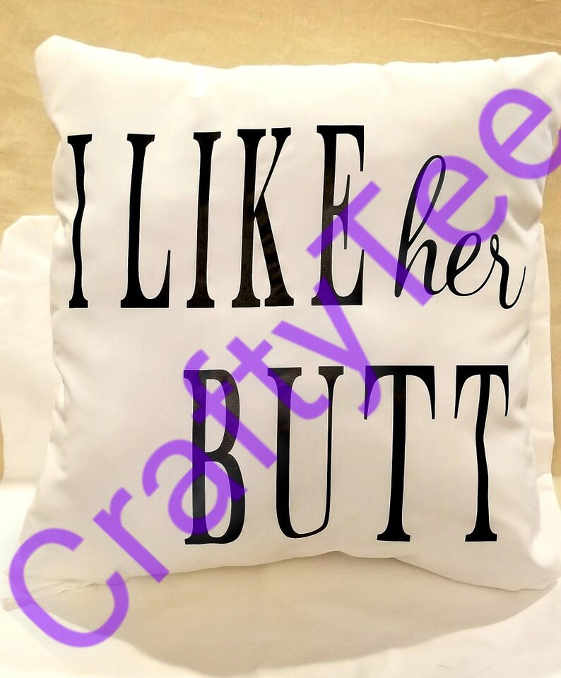 Personalized Throw Pillow Set  Wedding Gift Set for Couples  I Like Her Butt  Couples Wedding Gift I Like His Muscles