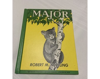 Major: The story of a Black Bear, by Robert M McClung, HC  VG Rare HTF