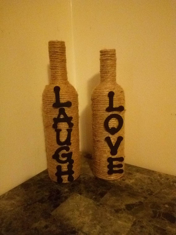 Decorated Wine Bottles Laugh Love Twine Wrapped Etsy