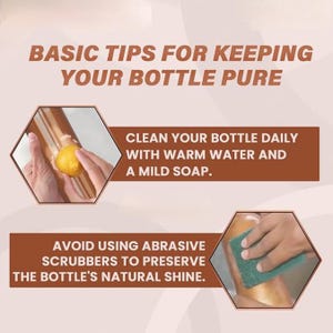 May include: Image with text: "BASIC TIPS FOR KEEPING YOUR BOTTLE PURE." The image provides advice on bottle care, including cleaning with warm water and mild soap, and avoiding abrasive scrubbers. Hands are shown cleaning a bottle.