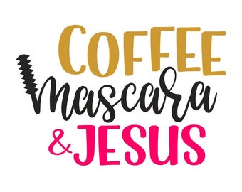 Coffee Mascara Svg Etsy