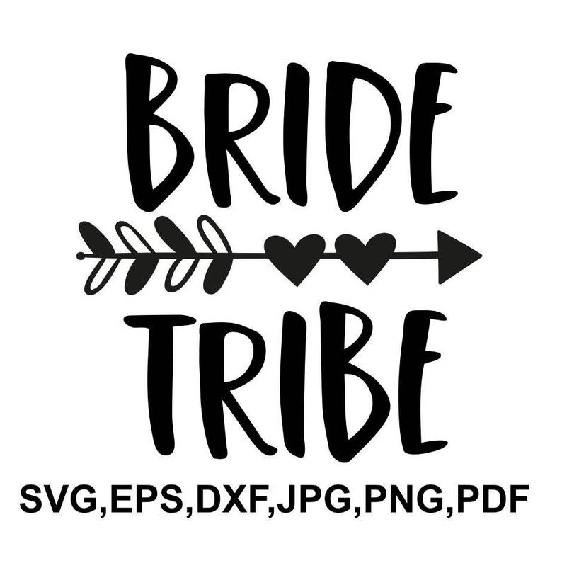 Download Bride tribe SVG file bride cricut file printable and cut ...