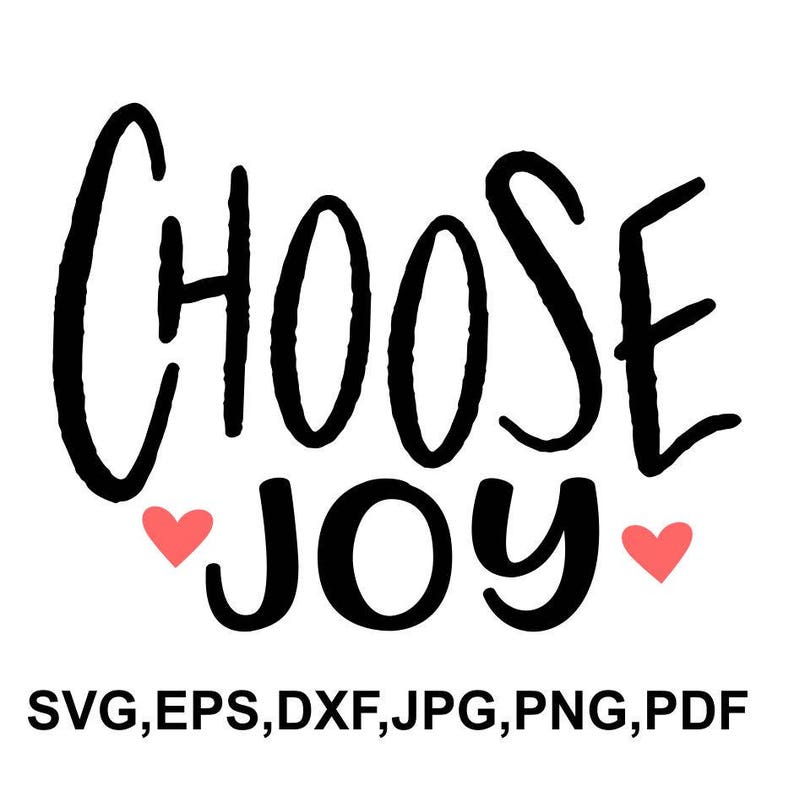 Download Choose joy SVG file joy cricut file kids printable and cut ...