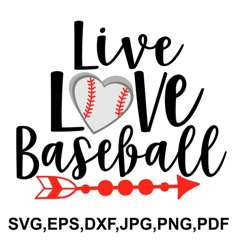 Download Live love baseball SVG file baseball saying baseball love ...