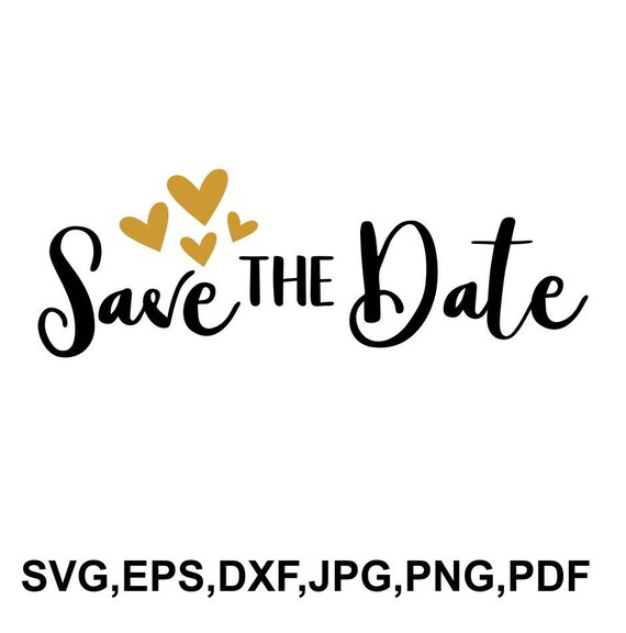 Download Save The Date Svg File Date Cricut File Printable And Cut Etsy