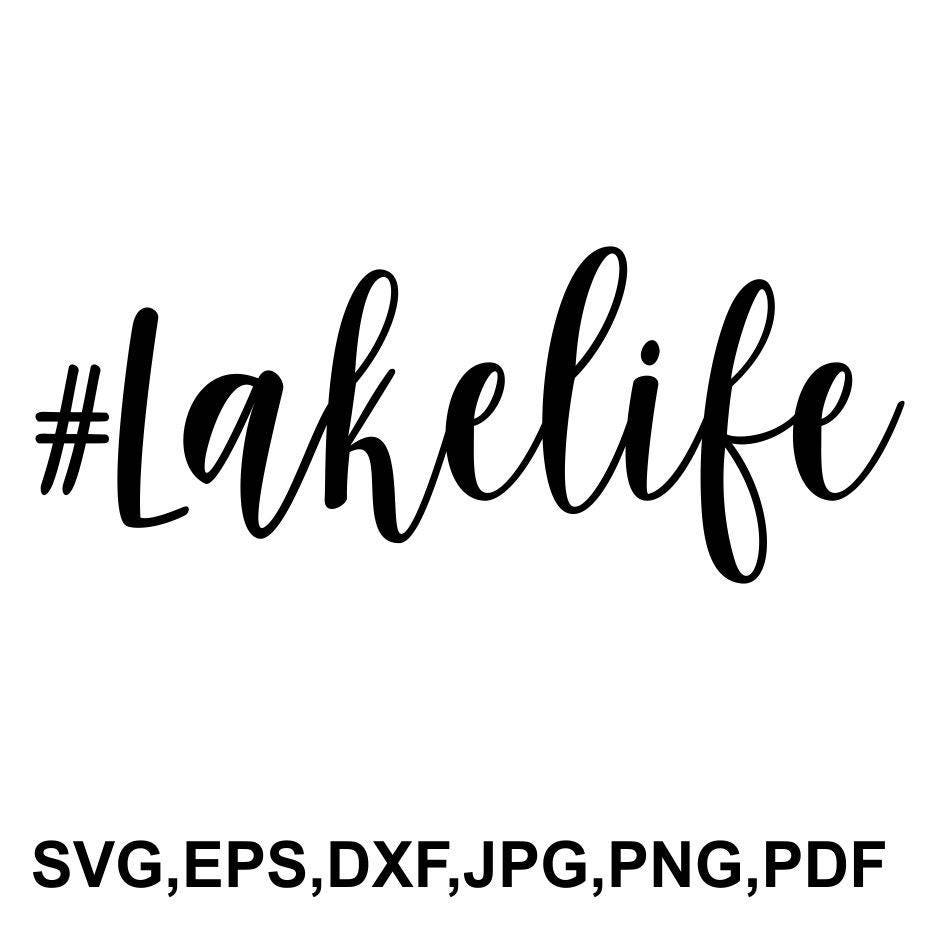 Download Lake life SVG file lake life cricut file lake printable | Etsy