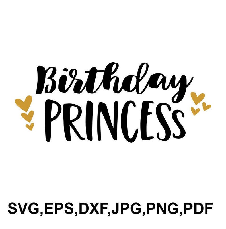 Download Birthday princess SVG file birthday cut file princess | Etsy