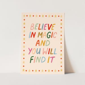 Believe in Magic print, children's typography decor, nursery decor, perfect birthday gift for her or wall decor