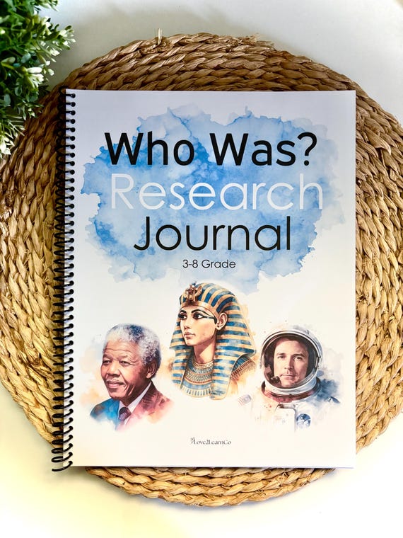 WHO WAS..? Research Journal 3-8th Grade Homeschool History workbook Unit studies- PRINTABLE Version