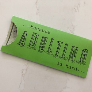 Adultar es un sobre de dinero imprimible difícil