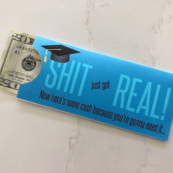 Shit Just Got Real Cash Money Envelope for Graduation