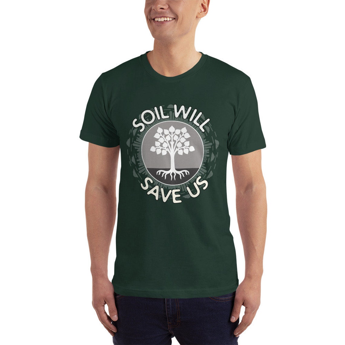 Soil Will Save Us T-shirt for Farmers Gardeners and | Etsy