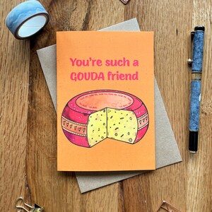 Carte bons amis, fromage gouda, carte de jeu de mots au fromage, carte d'amateur de fromage, carte d'amitié,