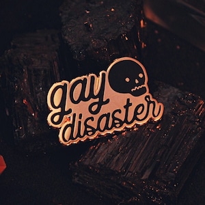 Gay Disaster Pin - Enamel Lapel Pin - Queer LGBTQ Pride Skeleton Skull Spooky Gay Mess Lesbian Gay Bisexual Trans Non-binary