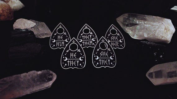 Original Pronoun Planchette Pin - They/them She/her He/Him She/they He/they - Enamel Pin Non-binary Trans Ouija Pride Queer Goth Witch LGBTQ