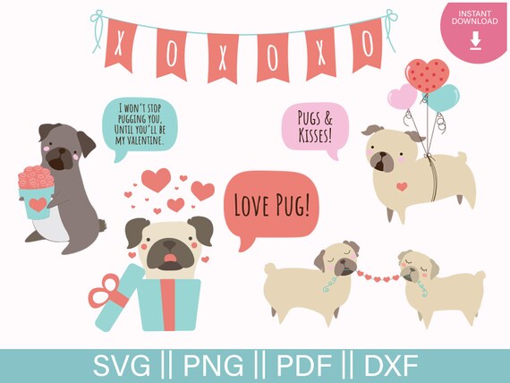 Download Pug Valentine's Day Kawaii Pugs and Kisses and Hearts Svg ...