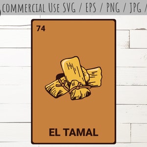 El Tamal Svg, Mexican bingo Svg, Tamale La Lottery Card, Bingo Mexicano, Dxf, Eps, Png, Cards Tamale Clip Art Tamale Png, Cut File