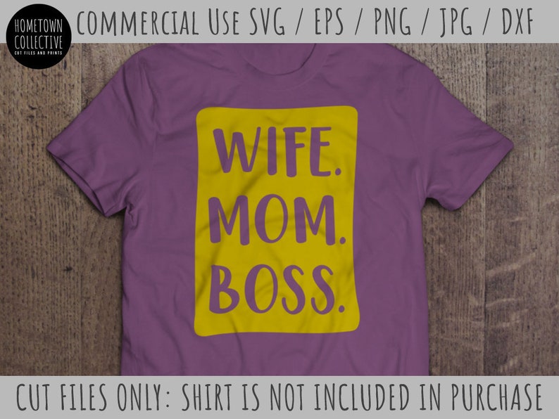 Download Wife Svg Mom Svg Boss Svg Wife Mom Boss Svg Mom Life Svg ...