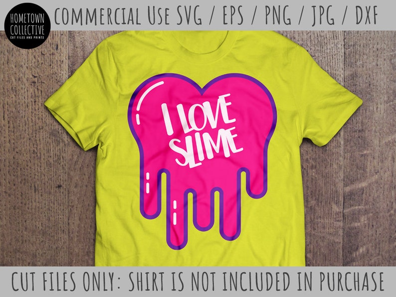 May include: A yellow t-shirt with a pink heart-shaped slime graphic that says "I Love Slime" in white text.
