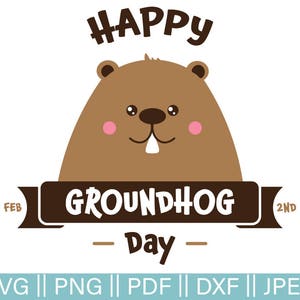 May include: A brown groundhog with a happy expression, surrounded by a brown banner with the text "HAPPY GROUNDHOG DAY" and the dates "FEB" and "2ND".