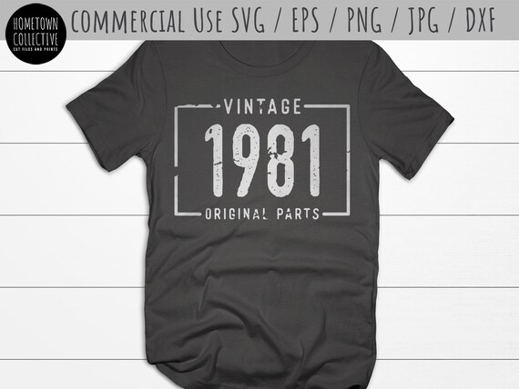 Download Birthday Svg Vintage 1981 Svg Original Parts Svg Funny Etsy
